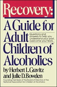 a guide for adult children of alcoholics